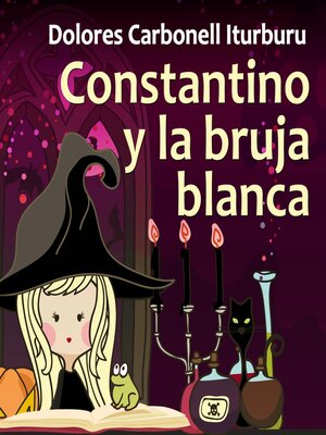 cover image of Constantino y la bruja blanca